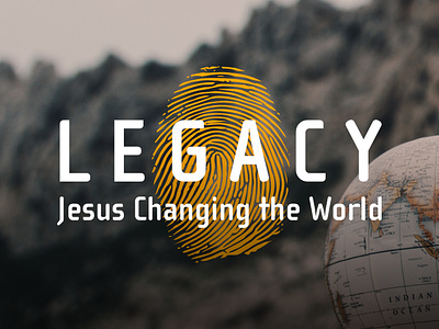 Legacy Series branding sermon series typography