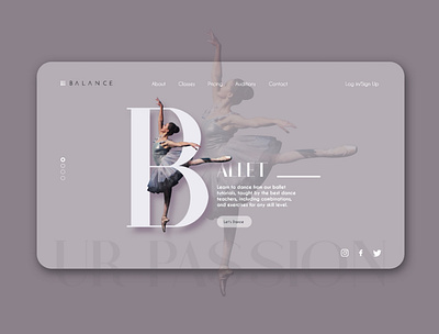 Ballet dance Web adobe xd ballet branding dance design dribbble best shot landing page typography ui ux