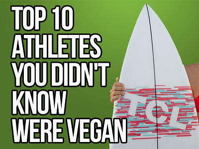 Top 10 Athletes You Didn't Know Were Vegan - Leafy Souls vegan athletes vegan people vegan wear