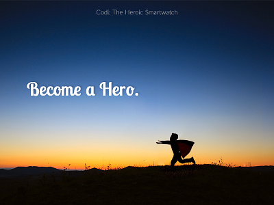 Become a Hero branding diabetes human-centered design smartwatch superhero