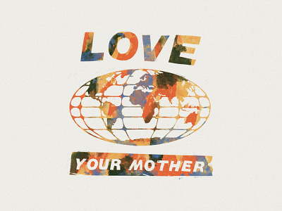 love your mother branding clothing design earth day illustration nashville screenprint