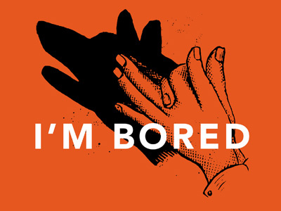 I'm Bored print sceen print