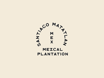 Mezcal Plantation Lockup branding design font illustration jamescoffman land landboys lockup logo mexican mexico minimal old west southwest southwestern type type design typeface typography west