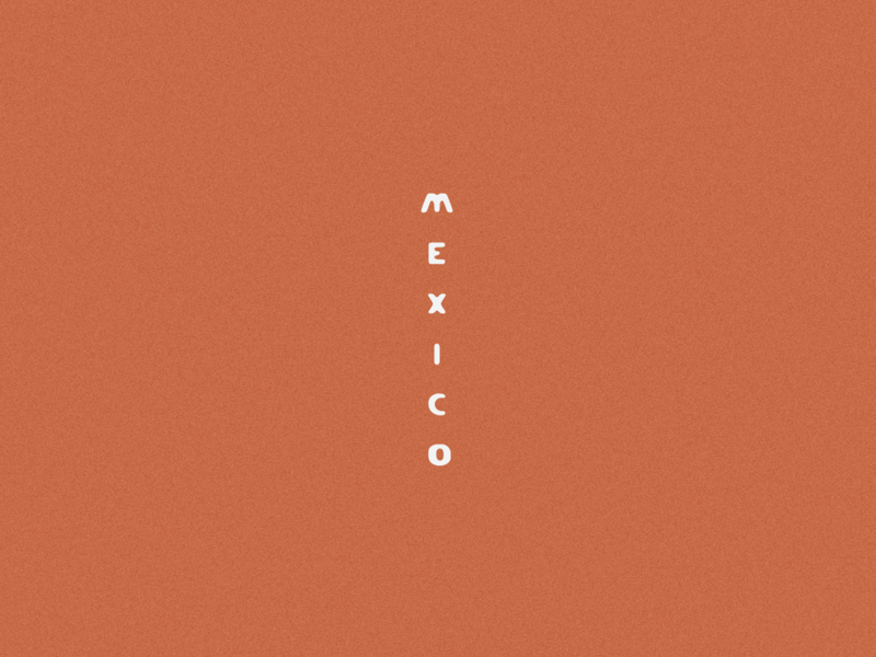 Mexico Hand Lettered Wordmark vintage logo design logos wordmark logo land design type design letterpress illustrated illustration lettering hand lettered hand drawn mexican mexico fonts font typeface type