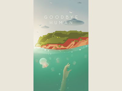 Goodbye Human