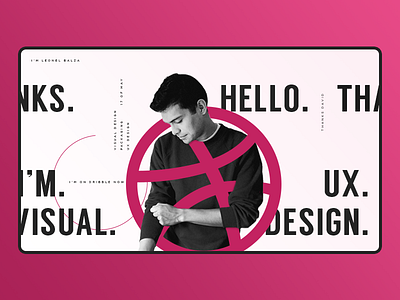 Hello Dribble. branding design firstshot typography ui ux web