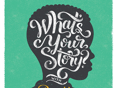What's Your Story? (Detail) donald hand hope illustration invite lettering miller print