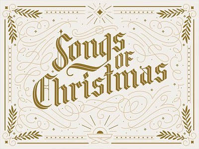 Songs of Christmas Sermon Branding blackletter branding christmas elegant flourish script sermon songs of christmas sub brand vintage