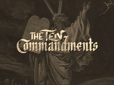 The Ten Commandments Sermon Series