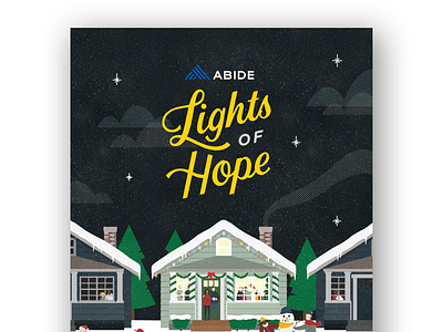 ABIDE Lights of Hope Campaign Illustration christmas hope house illustration lettering night non profit omaha script snow stars