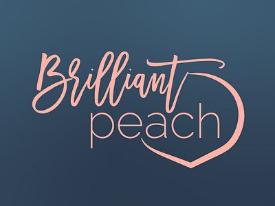 Brilliant Peach Brand & Logo Design branding inspirational quote logo logo design typography wordmark