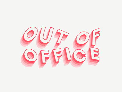 DRIBBLE OUT OF OFFICE