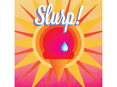 Slurp! adobe illustrator design dribbbleweeklywarmup graphic design illustration vector