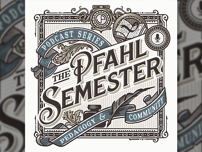 The Pfahl Semester artwork education lettering podcast vintage