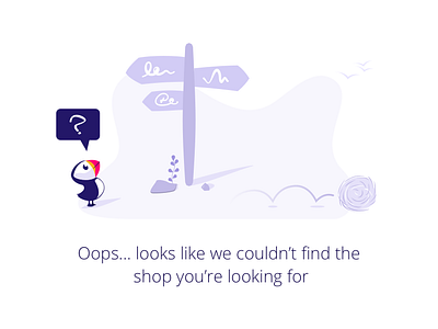 Shop not found design error 404 error 500 error message error page illustration not found oops tone of voice