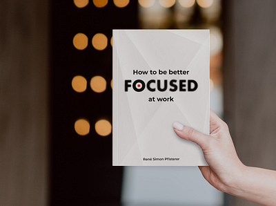 How to be better Focused at work. art book cover design branding design graphic design illustration logo minimal ui vector