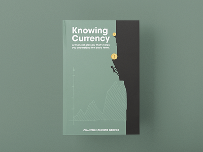 A Book Cover Design of "Knowing Currency"