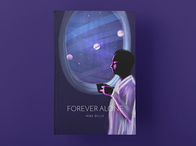 A Book Cover Design of "Forever Alone" art book cover design branding design graphic design illustration logo minimal ui vector