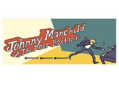 Johnny Manchild & The Poor Bastards Twitch Banner art band banner branding facebook illustration social media twitch