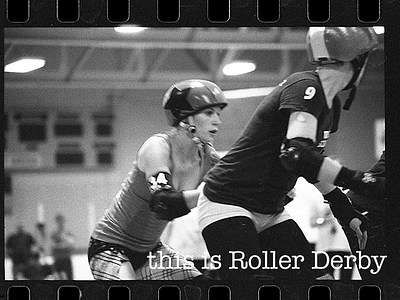 “This is roller derby” filmphotography film monochrome