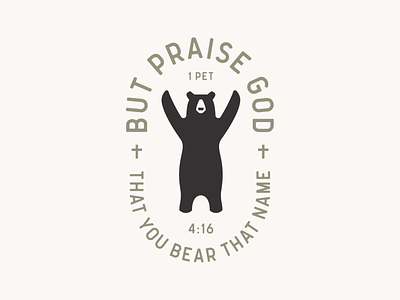 1 Peter 4:16 Bear 1 peter badge bear bible follow four god jesus logo mark minimal proud scripture simple sixteen word