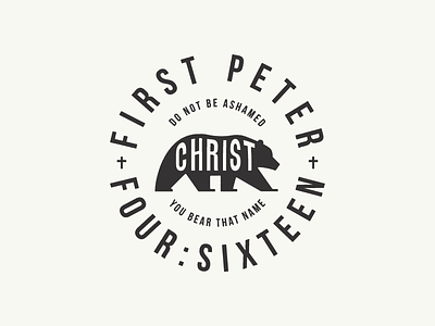 1 Peter 4:16 Bear 2 1 peter badge bear bible christ follow four god jesus logo loyal mark minimal proud salvation scripture simple sixteen