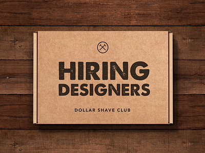 Dollar Shave Club is Hiring