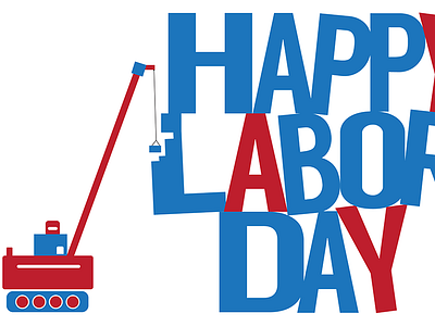 Happy Labor Day Idea design graphic design illustration typography