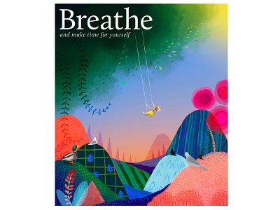 Breathe magazine cover illustration birds breathe colourful cover illustration editorial girl illustration magazine cover mindfulness nature swing trees