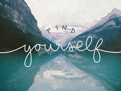 Find Yourself