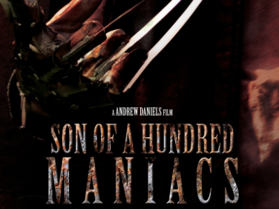 Son of a Hundred Maniacs 2013 coming soon fan film movie official