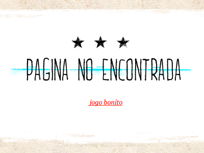 404 page for Jogo Bonito blog