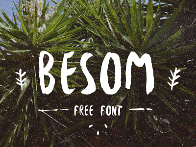 Besom free font brush font free font hand written lettering