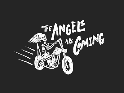 The angels are coming bike black grain hells angels illustration lettering motorcycle skeleton texture type vector white