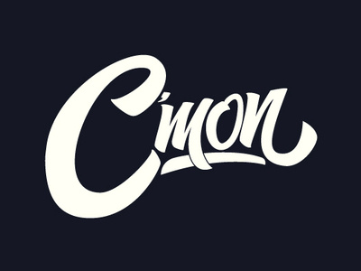 C'mon design hand lettering letters typography vector