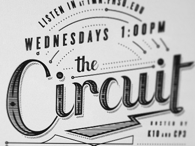 the Circuit: Radio show logo bézier lettering logo radio script show typography