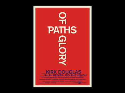 Paths of Glory Poster 2d adobe antiwar artwork cross design film graphic graphic design graphics illustrator minimal photoshop portfolio poster posters print red type typography