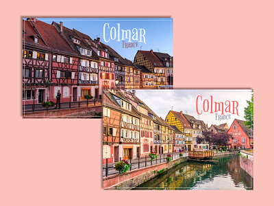 Colmar France postcard city colmar design dribbbleweeklywarmup font france graphic design illustrator pastel postcard sweet weekly challenge weeklywarmup