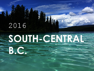 BC's Cottage Country | Canada
