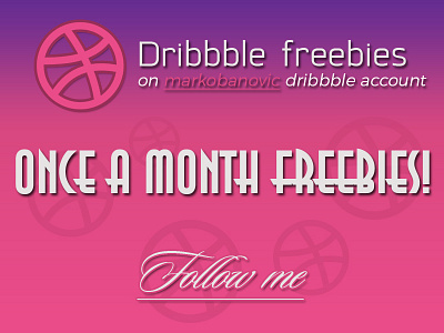 Once a month freebies dribbble follow free freebies invite modern photoshop popular psd