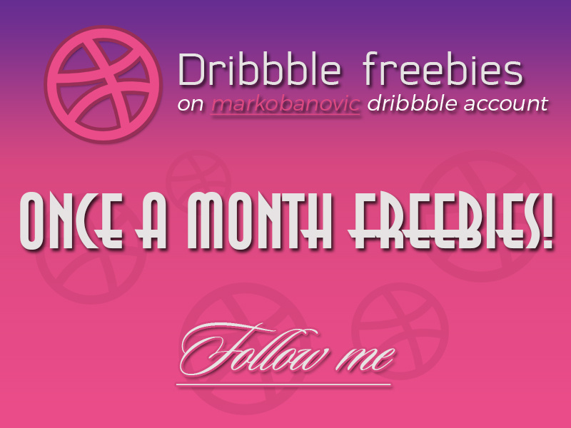 Once a month freebies photoshop psd free invite dribbble modern popular follow freebies