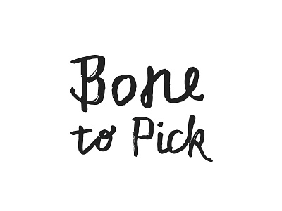 Bone to Pick Logo feminism lettering logo