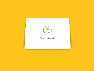 Thanks A Brunch brunch card egg illustration thank you yellow