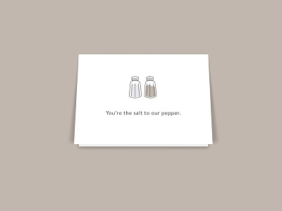 You're the salt to our pepper card illustration pepper salt thank you