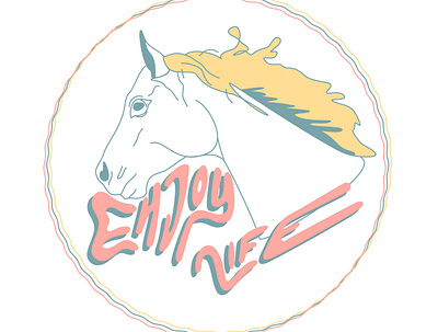 Enjoy Life - Typographic Illustration art character color design drawing horse illustration illustrator lettering type typography vector wavey words to live by