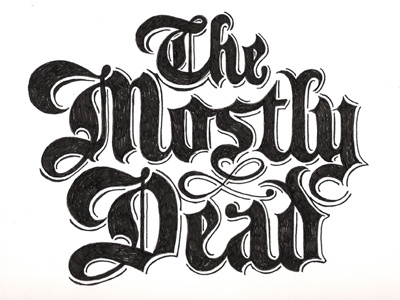 The Mostly Dead bristol illustration lettering logo micron typography
