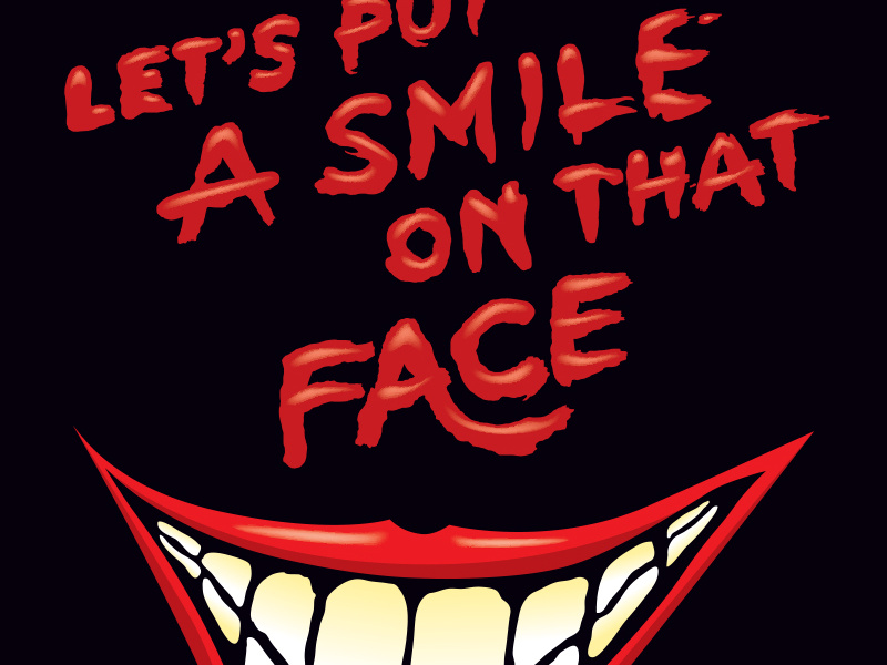 Let's Put A Smile On That Face by Greg Eckler on Dribbble