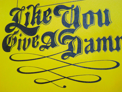 Give A Damn design lettering poster screen printing type typography