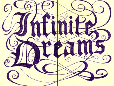 Infinite Dreams illustration lettering moleskine typography