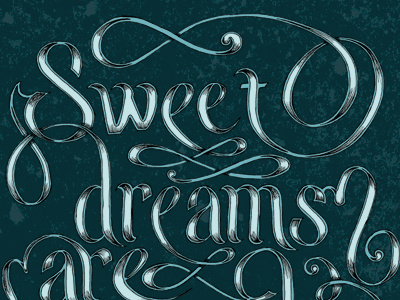 Sweet Dreams Are Made Of These illustration lettering society6 typography